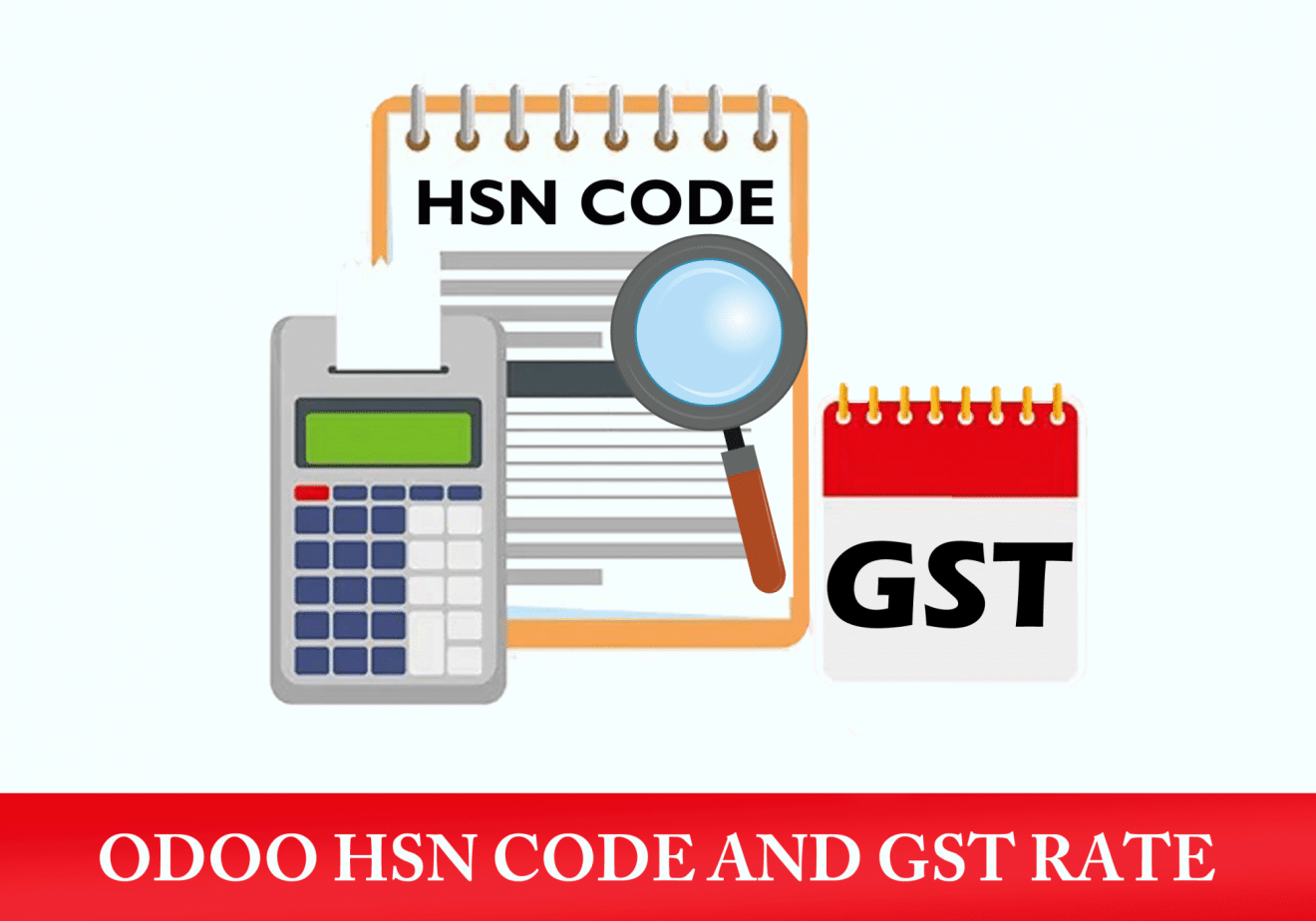 Odoo HSN Code and GST Rate - Globalteckz